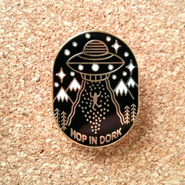Hop In Dork UFO Enamel Pin